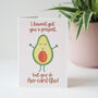 Funny Avocado Birthday Card, thumbnail 1 of 4