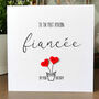 Personalised Birthday Card For Special Fiancée, Handmade Card, thumbnail 1 of 3