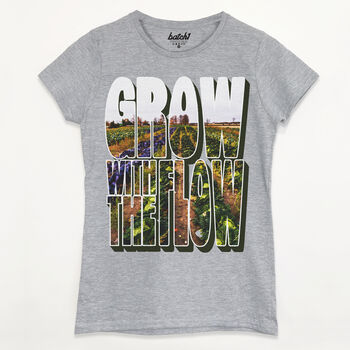 Grow With The Flow Women's Slogan T Shirt, 5 of 5
