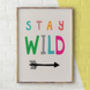 Kids Nursery Print, Stay Wild, thumbnail 3 of 5