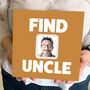 Personalised Gift For Uncle 'Find Uncle', thumbnail 1 of 5