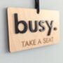 Do Not Disturb Free Busy Sign Work Wood 3D Acrylic Door Hanger, thumbnail 7 of 9