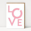 pink love card by bigjon | notonthehighstreet.com