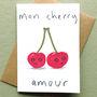 Mon Cherry Amour Card Valentines Love Card, thumbnail 2 of 2