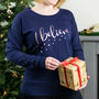 I Believe Rose Gold Stars Christmas Sweatshirt, thumbnail 1 of 2