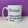 Ffrind Welsh Definition Mug, thumbnail 2 of 3
