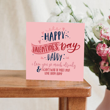 Valentine's Day Card To Daddy From Bump, 3 of 3