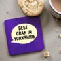 Best Gran In Yorkshire Coaster, thumbnail 2 of 2