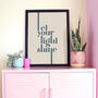 Let Your Light Shine Typography Wall Art Print, thumbnail 1 of 4