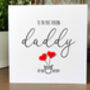 Personalised Birthday Card For Special Daddy, Handmade Card For Him, thumbnail 2 of 3