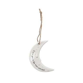 Ceramic Hanger 'Love You To The Moon And Back', 2 of 3