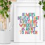 Something Wonderful Is About To Happen Childrens Print, thumbnail 1 of 4