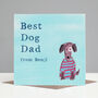 Personalised 'From The Dog' Father's Day Card, thumbnail 1 of 2