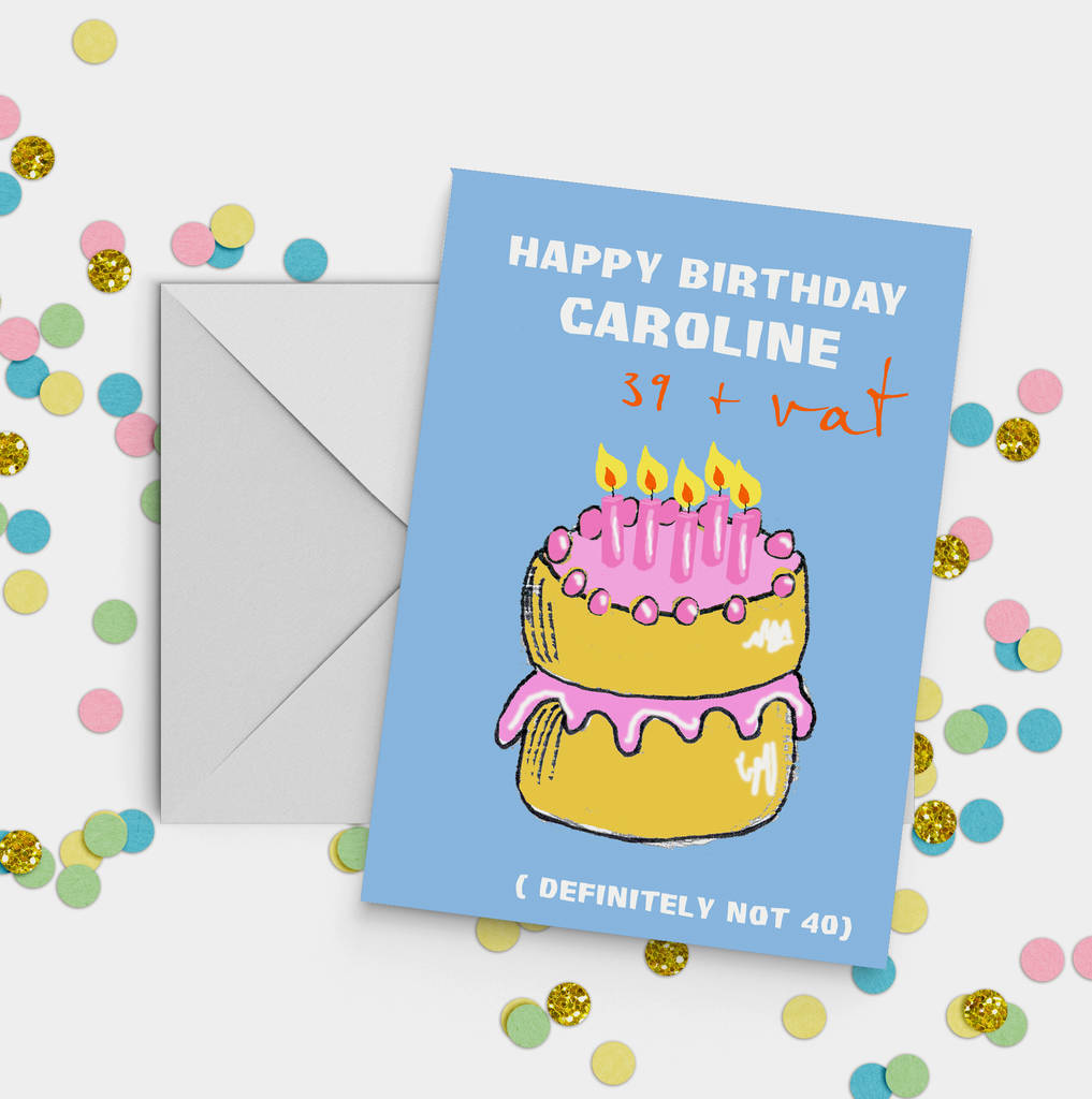 Happy 39 Vat Birthday Card By Giddy Kipper Notonthehighstreet