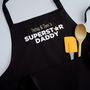 Personalised Superstar Daddy Apron, thumbnail 1 of 7