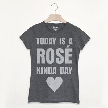 Rosé Kinda Day Women’s Slogan T Shirt, 3 of 3