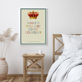 What If You Just Loved Yourself? Motivational Art Print, 2 of 5