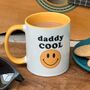 Daddy Cool Mug, thumbnail 1 of 5