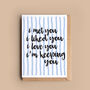 I Met You… Valentine Or Anniversary Card, thumbnail 2 of 3