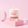 Too Hot To Handle Funny Friendship Gift Candle, thumbnail 3 of 4