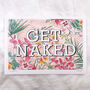 'Get Naked' Illustrated Typography Print, thumbnail 2 of 3