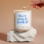 You're Going To Smash It Candle Gift, thumbnail 1 of 6