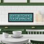 This Kitchen Is For Dancing Framed Print, thumbnail 6 of 10