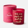 Only Sexy People Can Smell This Candle | Romantic And Funny Scented Candle, thumbnail 2 of 6