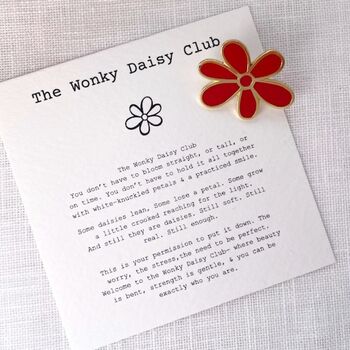 The Wonky Daisy Club Pin Badge | You Are Enough / Positive Gift For Mum, Sister Or Friend, 4 of 11