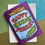 Funny Pickle Birthday Card, thumbnail 4 of 4