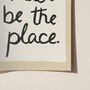 This Must Be The Place Handwritten Print, thumbnail 8 of 11