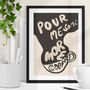 Whimsical Pour Me Some More Coffee Hand Drawn Art Print, thumbnail 1 of 4