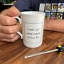 I Wish You Were Easier To Buy For Mug, thumbnail 1 of 6