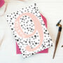 Spotty Number Birthday Card Ages Two To Nine, thumbnail 8 of 10