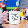 'Thank You For Being The Best Teacher' Mug, thumbnail 2 of 11