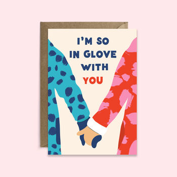 So In Glove With You Valentine's Day Card, 2 of 2