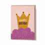 Happy Birthday Your Majesty Greetings Card, thumbnail 5 of 5