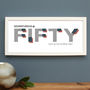 Personalised 50 Birthday Lettering Framed Print, thumbnail 1 of 8