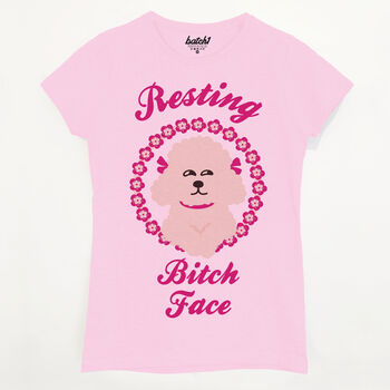Resting Bitch Face Women's Dog Slogan T Shirt, 5 of 5