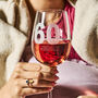 Personalised Milestone Birthday Gift Wine Glass, thumbnail 2 of 4