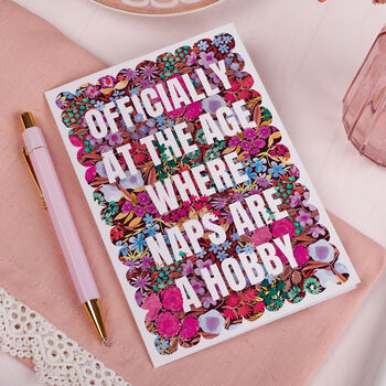Funny Birthday Card 'Naps Are A Hobby' Joke Greeting Card, 2 of 3