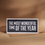 The Most Wonderful Time Of The Year Flat Card, thumbnail 1 of 2
