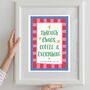 Personalised 'Through Chaos, Coffee And Everything' Friendship Print, thumbnail 8 of 8