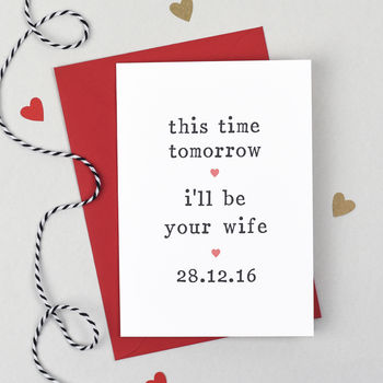 'This Time Next Year Or Week' Wedding Day Card, 3 of 4