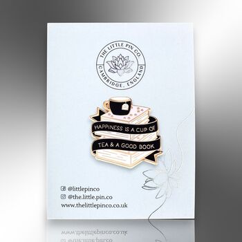 Large Happiness Is A Cup Of Tea And A Good Book Hard Enamel Pin Badge, Gift For Book Lovers, 7 of 9
