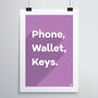 Phone, Wallet, Keys Print, thumbnail 4 of 12