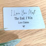 Personalised Aluminium 'I Love You Most' Keepsake Card, thumbnail 3 of 3