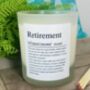 Personalised Fun Retirement Definition Candle, thumbnail 4 of 11