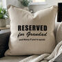 Personalised 'Reserved For…' Cushion, thumbnail 1 of 4
