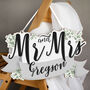 Personalised Mr And Mrs Wedding Sign, thumbnail 1 of 2